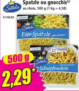Norma Settele Spatzle offre