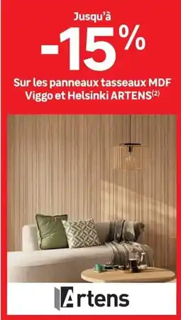 Leroy Merlin ARTENS panneaux tasseaux MDF Viggo et Helsinki offre