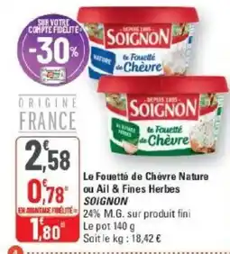 G20 SOIGNON Le Fouetté de Chèvre offre