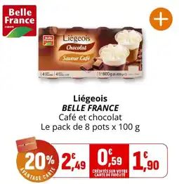 Coccimarket Liégeois BELLE FRANCE offre
