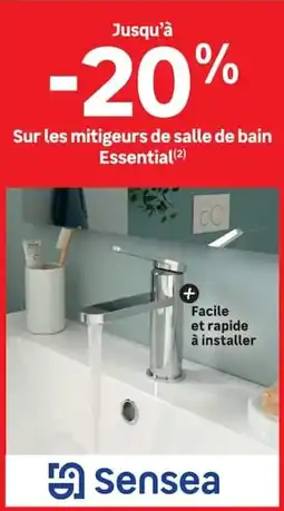 Leroy Merlin Sensea mitigeurs de salle de bain Essential offre