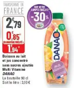 G20 DANAO Boisson au lait et jus concentré sans sucres ajoutés Multi Vitaminé offre