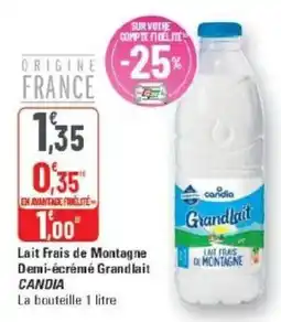 G20 CANDIA Grandlait offre