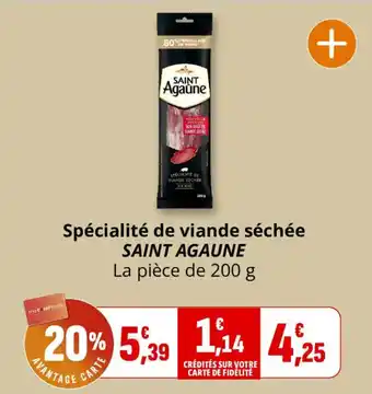 SAINT AGAUNE Spécialité de viande séchée