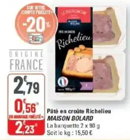 G20 Richelieu Pâté en croûte offre