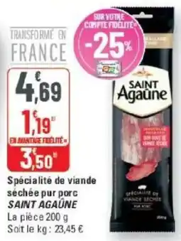 G20 SAINT AGAUNE viande séchée pur porc offre