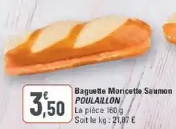 G20 POULAILLON Baguette Moricette Saumon offre