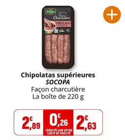 Coccimarket SOCOPA Chipolatas supérieures offre
