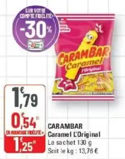 G20 CARAMBAR Caramel L'Original offre