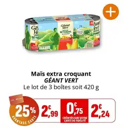 Coccimarket Géant Vert Maïs extra croquant offre