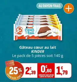 Coccinelle Supermarché Kinder Gâteau cœur au lait offre