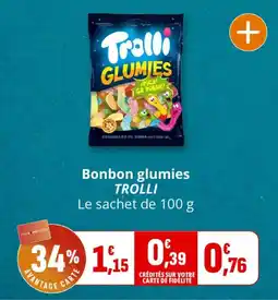 Coccinelle Supermarché TROLLI Bonbon glumies offre