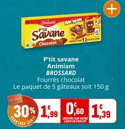 Coccinelle Supermarché BROSSARD P'tit savane Animiam offre