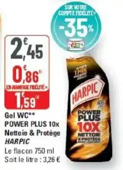 G20 Harpic Gel WC Power Plus 10x offre