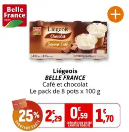 Coccinelle Supermarché Belle France Liégeois offre