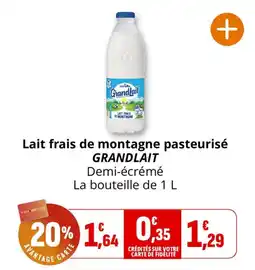 Coccimarket Grandlait Lait frais de montagne pasteurisé offre