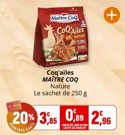 Coccimarket MAÎTRE COQ Coq'ailes offre