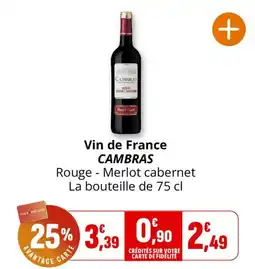 Coccimarket CAMBRAS Vin de France offre