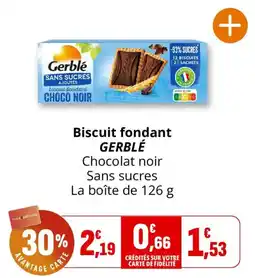 Coccinelle Supermarché Gerblé biscuit fondant Choco Noir offre