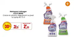 Coccinelle Supermarché CILLIT BANG Nettoyant ménager offre