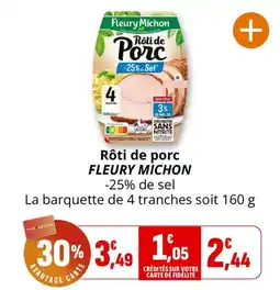Coccinelle Supermarché FLEURY MICHON Rôti de porc offre
