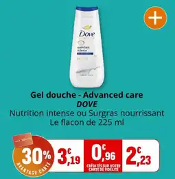 Coccinelle Supermarché DOVE Gel douche - Advanced care offre