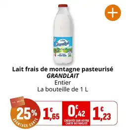 Coccinelle Supermarché Grandlait Lait frais de montagne pasteurisé offre