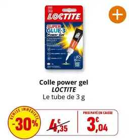 Coccinelle Supermarché LOCTITE Colle power gel offre