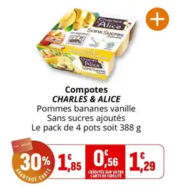 Coccinelle Supermarché CHARLES & ALICE Compotes offre