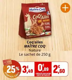 Coccinelle Supermarché MAÎTRE COQ Coq'ailes offre