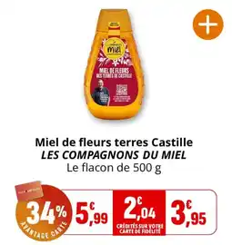Coccinelle Supermarché LES COMPAGNONS DU MIEL Miel de fleurs terres Castille offre