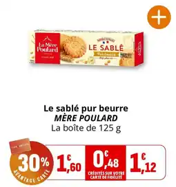Coccinelle Supermarché MÈRE POULARD Le sablé pur beurre offre