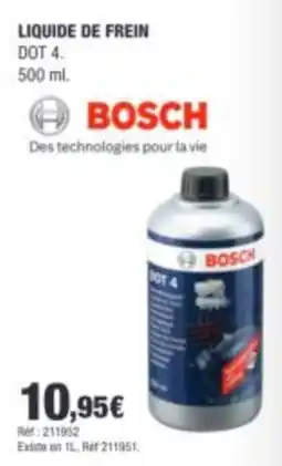 Autobacs BOSCH LIQUIDE DE FREIN offre