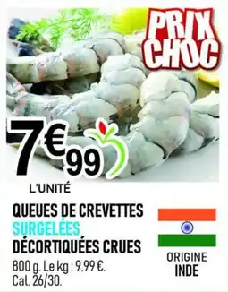 marché frais Géant QUEUES DE CREVETTES offre