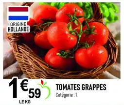 marché frais Géant TOMATES GRAPPES offre