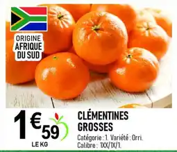 marché frais Géant Clémentines Grosses offre