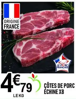 marché frais Géant Le Porc Français Côtes de porc échine offre