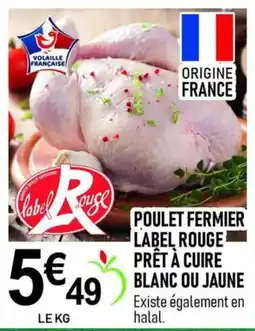 marché frais Géant Label Rouge Poulet fermier offre