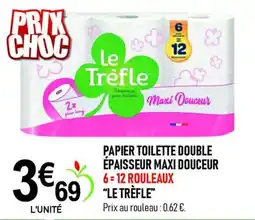 marché frais Géant LE TRÈFLE PAPIER TOILETTE DOUBLE offre