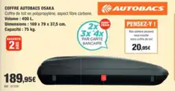 Autobacs AUTOBACS COFFRE DE TOIT OSAKA offre