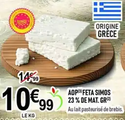 marché frais Géant AOP FETA SIMOS offre