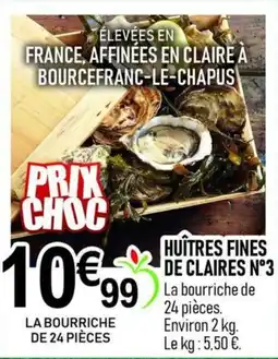 marché frais Géant HUITRES FINES DE CLAIRES N°3 offre