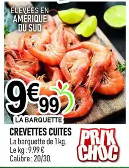 marché frais Géant LA BARQUETTE CREVETTES CUITES offre