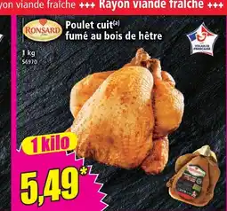 Norma Ronsard poulet cuit fumé au bois de hêtre offre
