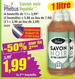 Norma Phebus savon noir liquide offre