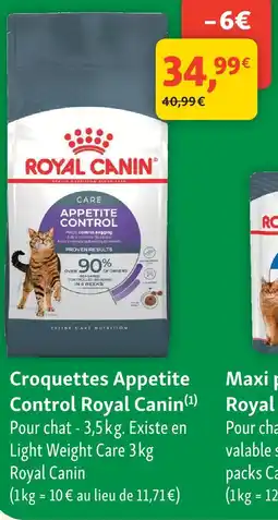 Maxi Zoo Royal canin croquettes appetite control offre