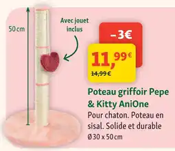 Maxi Zoo Anione poteau griffoir pepe & kitty offre