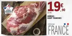 E.Leclerc Agneau: gigot tranches offre