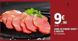 E.Leclerc Lomo au piment doux a griller offre