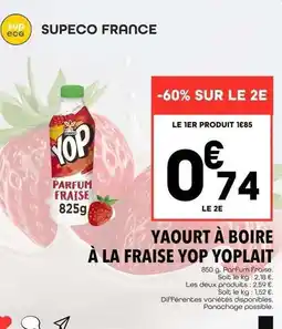 Supeco Yoplait - yaourt a boire a la fraise yop offre